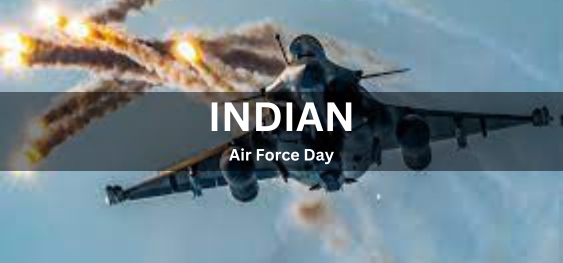 Indian Air Force Day [भारतीय वायु सेना दिवस]